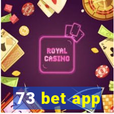 73 bet app